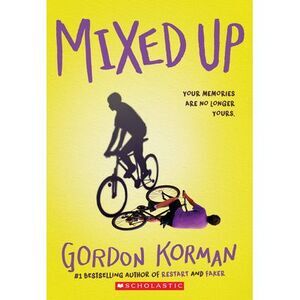 Mixed Up -- Gordon Korman